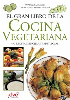El gran libro de la cocina vegetariana (eBook, ePUB) - Menassé, Vittorio