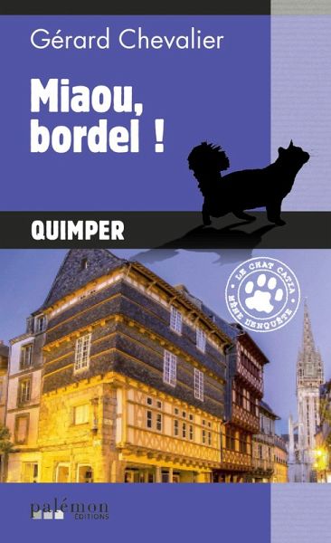 Miaou, bordel ! (eBook, ePUB)