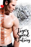 Tiger Speed Dating (eBook, ePUB)