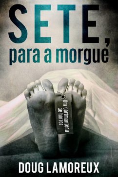Cover Sete, Para a Morgue (eBook, ePUB)