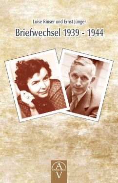 Luise Rinser und Ernst Jünger Briefwechsel 1939 - 1944 (eBook, ePUB) - Rinser, Luise; Maria Trappen, Benedikt