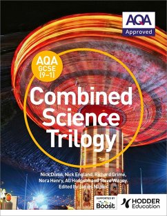 AQA GCSE (9-1) Combined Science Trilogy Student Book (eBook, ePUB) - Dixon, Nick; England, Nick; Grime, Richard; Henry, Nora; Hodgson, Ali; Witney, Steve