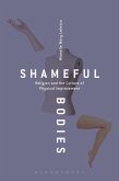 Shameful Bodies (eBook, PDF)