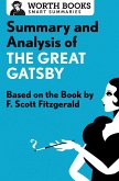 Summary and Analysis of The Great Gatsby (eBook, ePUB) Summary and Analysis of The Great Gatsby (eBook, ePUB)
