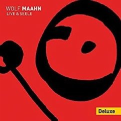 Live Und Seele Deluxe - Maahn,Wolf