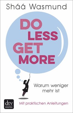 Do Less, Get More (eBook, ePUB) - Wasmund, Sháá