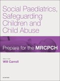 Social Paediatrics, Safeguarding Children & Child Abuse (eBook, ePUB)