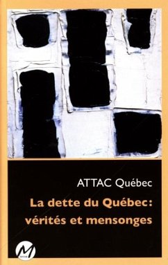Cover La dette du Quebec : verites et mensonges (eBook, PDF)