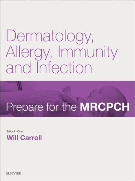 Dermatology, Allergy, Immunity & Infection (eBook, ePUB) Dermatology, Allergy, Immunity & Infection (eBook, ePUB)