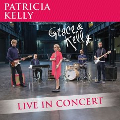 Grace & Kelly - Live In Concert - Kelly,Patricia