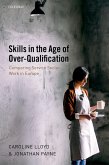Skills in the Age of Over-Qualification (eBook, ePUB)