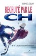 Recrute par le CH 02 : Le camp... - Bild 1