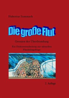 Die große Flut (eBook, ePUB) - Zummach, Hubertus