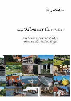 44 Kilometer Oberweser (eBook, ePUB) - Winkler, Jörg
