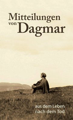 Mitteilungen von Dagmar (eBook, ePUB)