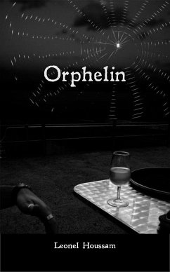 Orphelin (eBook, ePUB)