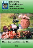 Ernährung - TCM - Blase - Feuchtigkeit und Kälte in der Blase (eBook, ePUB)
