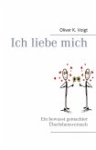 Ich liebe mich (eBook, ePUB)