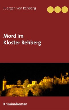 Mord im Kloster Rehberg (eBook, ePUB)