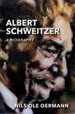 Albert Schweitzer (eBook, ePUB)