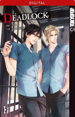 Deadlock Bd.1 (eBook, PDF) - Aida, Saki; Takashina, Yuh