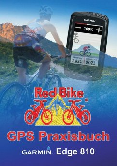 GPS Praxisbuch Garmin Edge 810 (eBook, ePUB)