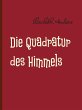 Die Quadratur des Himmels (eBook, ePUB) - Bild 1