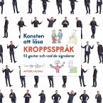 Konsten att läsa kroppsspråk (eBook, ePUB)