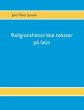 Religionshistoriske tekster på latin... - Bild 1