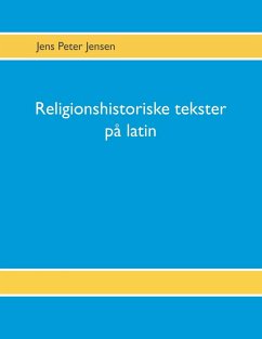 Religionshistoriske tekster på latin (eBook, ePUB)