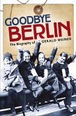 Goodbye Berlin (eBook, ePUB)