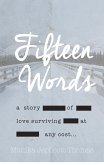 Fifteen Words (eBook, ePUB)