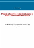 Efficacité de l'exécution des décisions de justice en matière civile et commerciale en Afrique (eBook, ePUB)