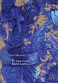 Ei näkyviä mustelmia (eBook, ePUB)