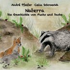 Naterra - Die Geschichte von Fuchs und Dachs (eBook, ePUB)
