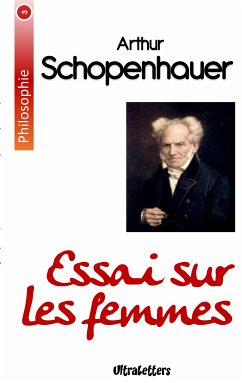 Essai sur les femmes (eBook, ePUB) - Schopenhauer, Arthur