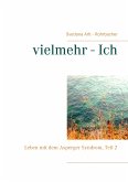 vielmehr - Ich (eBook, ePUB)