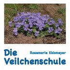 Die Veilchenschule (eBook, ePUB)