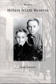 Hitlers letzte Reserve (eBook, ePUB)