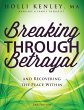 Breaking Through Betrayal (eBook, ePUB) - Bild 1