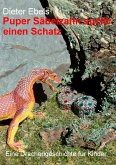 Puper Säbelzahn sucht einen Schatz (eBook, ePUB)