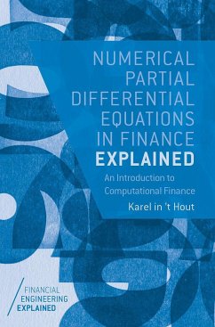 Numerical Partial Differential Equations in Finance Explained - In 'T Hout, Karel