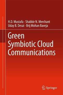 Green Symbiotic Cloud Communications - Mustafa, H.D;Merchant, Shabbir N.;Desai, Uday B.