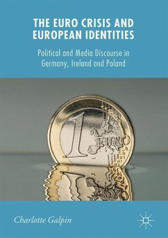 The Euro Crisis and European Identities - Galpin, Charlotte