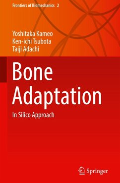 Bone Adaptation - Kameo, Yoshitaka;Tsubota, Ken-ichi;Adachi, Taiji