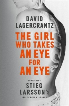 The Girl Who Takes an Eye for an Eye - Lagercrantz, David