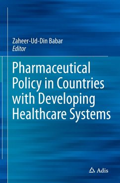 Pharmaceutical Policy in Countries with Developing Healthcare Systems