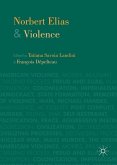 Norbert Elias and Violence