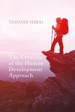 The Creation of the Human Development Approach - Hirai, Tadashi