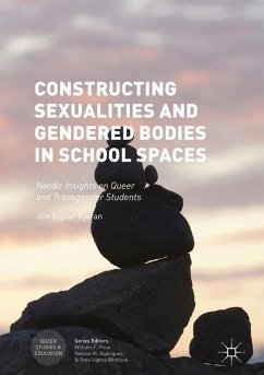 Constructing Sexualities and Gendered Bodies in School Spaces - Kjaran, Jón Ingvar